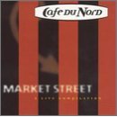 'Market Street, A Live Compilation' CD cover